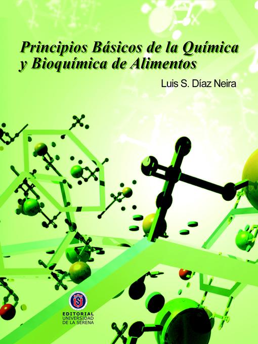 Title details for Principios básicos de bioquímica de los alimentos by luis Díaz - Available